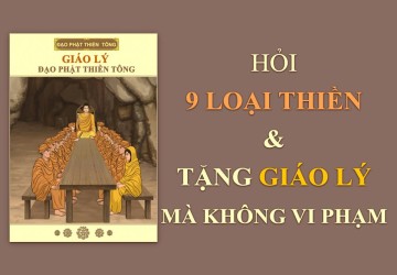 Hỏi về Chín loại Thiền và làm sao để tặng Giáo Lý cho người khác mà không vi phạm pháp luật